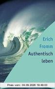 Authentisch leben