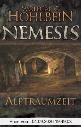 Alptraumzeit. Nemesis 03.