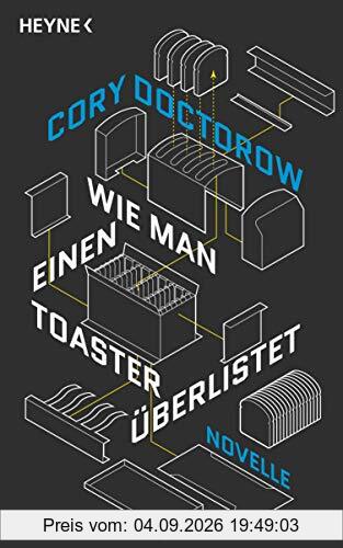Wie man einen Toaster überlistet: Novelle