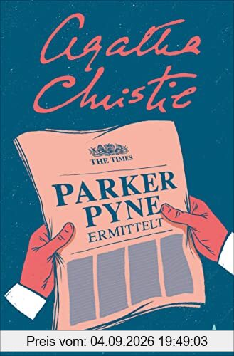 Parker Pyne ermittelt: Kriminalistische Erzählungen