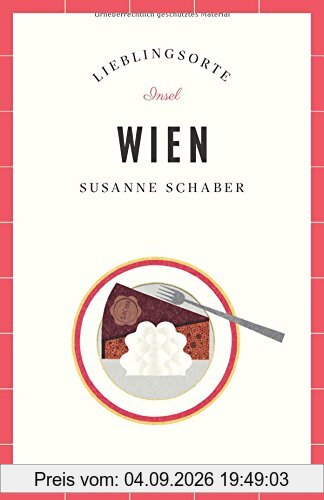 Wien - Lieblingsorte (insel taschenbuch)
