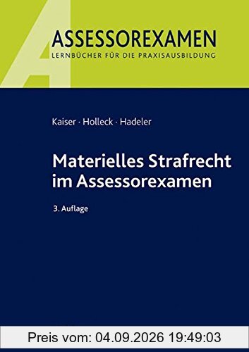 Materielles Strafrecht im Assessorexamen