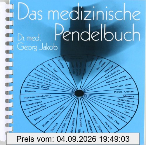 Das medizinische Pendelbuch