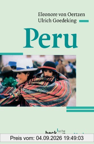 Peru: (Aktuelle Länderkunde)