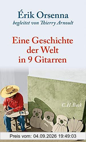 Geschichte der Welt in 9 Gitarren