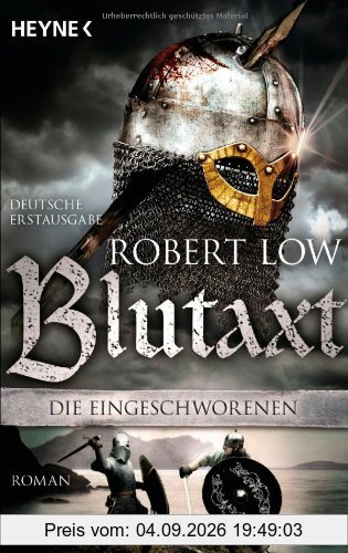 Blutaxt: Die Eingeschworenen 5 - Roman