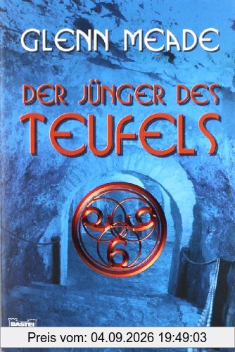 Der Jünger des Teufels: Thriller