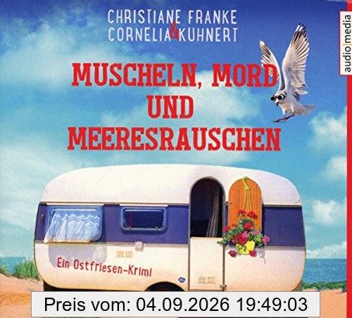 Muscheln, Mord und Meeresrauschen: Ein Ostfriesen-Krimi
