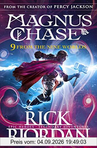 9 From the Nine Worlds: Magnus Chase and the Gods of Asgard