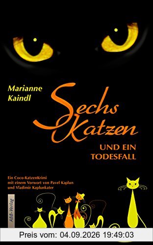 Sechs Katzen und ein Todesfall: Ein Coco-KatzenKrimi