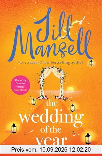 The Wedding of the Year: the heartwarming brand new novel from the No. 1 bestselling author