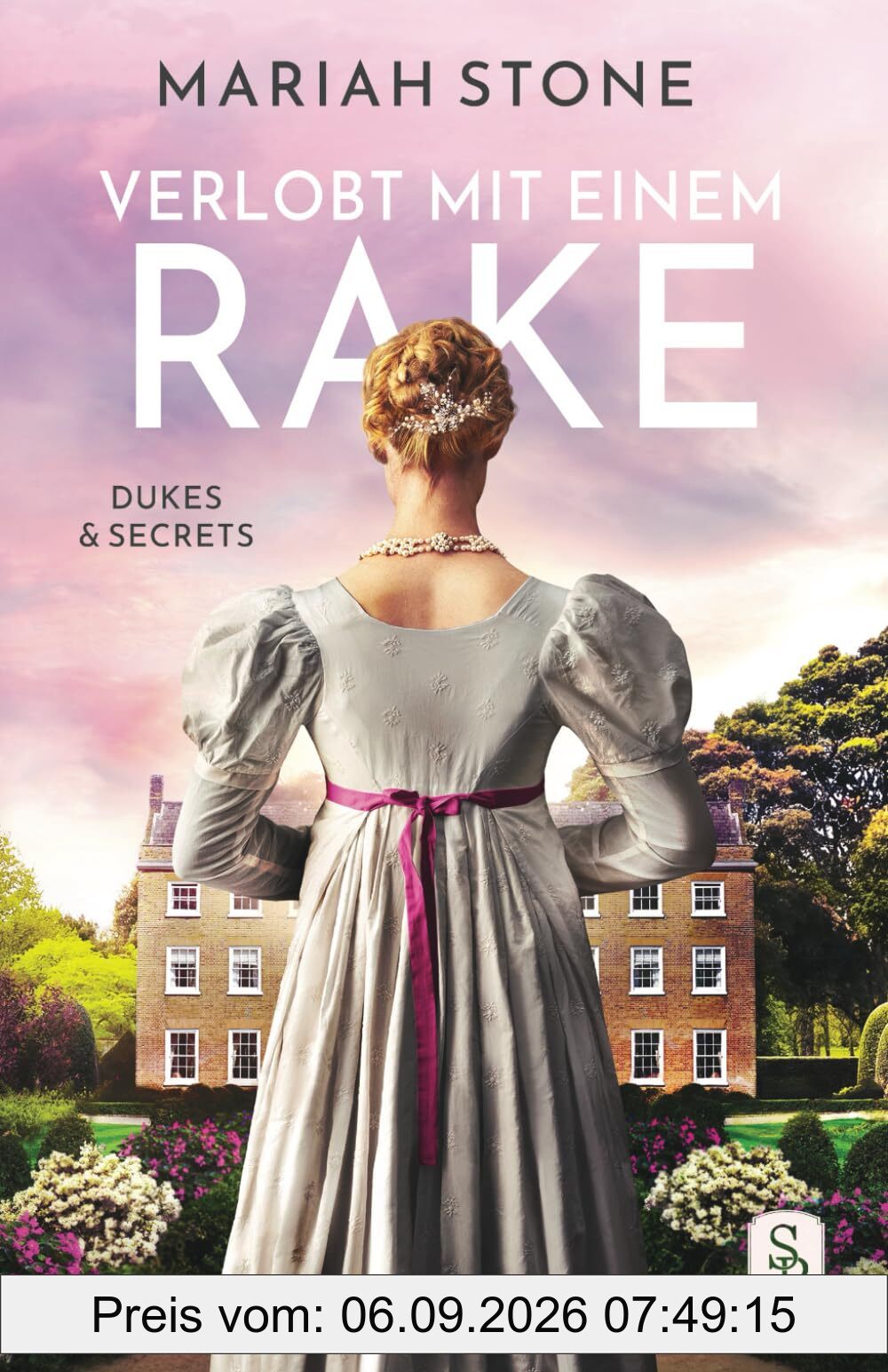 Verlobt mit einem Rake: Ein Regency-Liebesroman (Dukes & Secrets, Band 2)