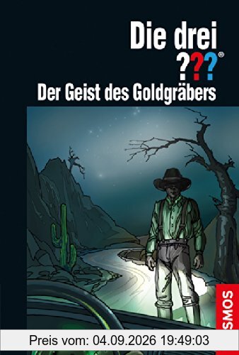 Die drei ??? Der Geist des Goldgräbers