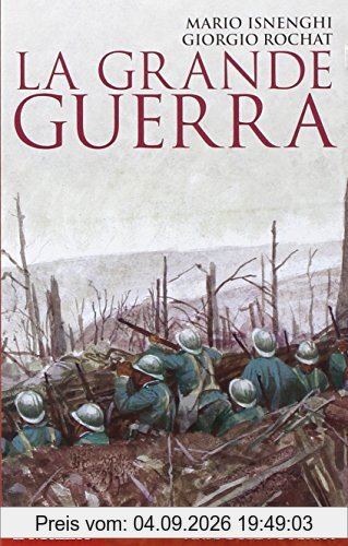 La Grande guerra. 1914-1918