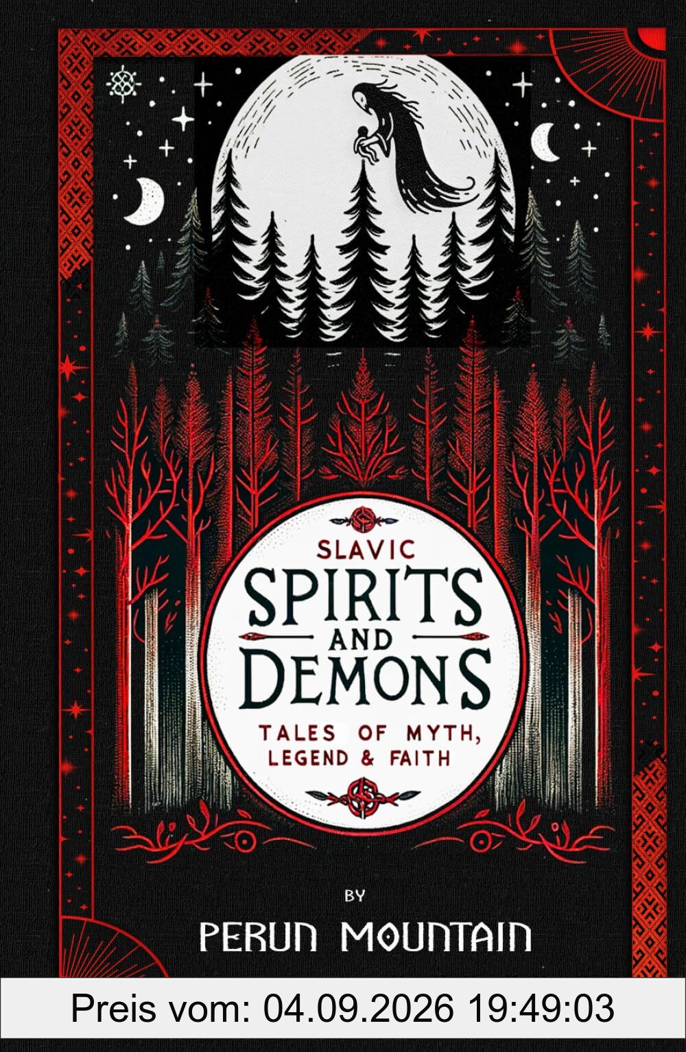 Slavic Spirits and Demons: Tales of Myth, Legend and Faith