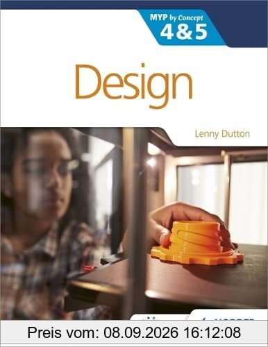 Design for the IB MYP 4&5: By Concept (MYP By Concept)