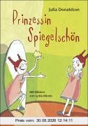 Prinzessin Spiegelschön