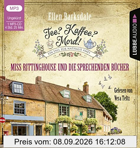 Tee? Kaffee? Mord! - Miss Rittinghouse und die sprechenden Bücher: Teil 13. (Nathalie Ames ermittelt, Band 13)