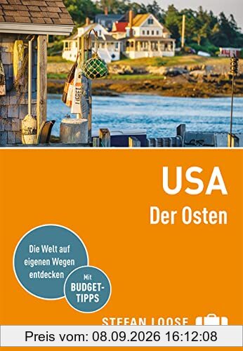 Stefan Loose Reiseführer USA, Der Osten: mit Reiseatlas (Stefan Loose Travel Handbücher)