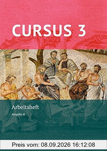 Cursus - Ausgabe A, Latein als 2. Fremdsprache: Arbeitsheft 3 mit Lösungen