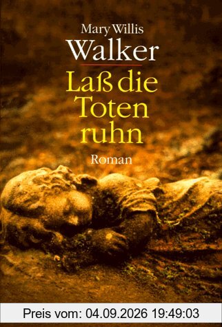 Laß die Toten ruhn