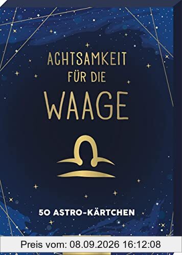 Achtsamkeit für die Waage: 50 Astro-Kärtchen | Astrologie im Spielkartenformat für die Handtasche