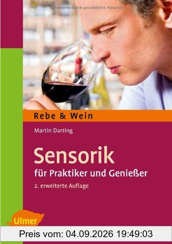 Sensorik: Für Praktiker und Genießer