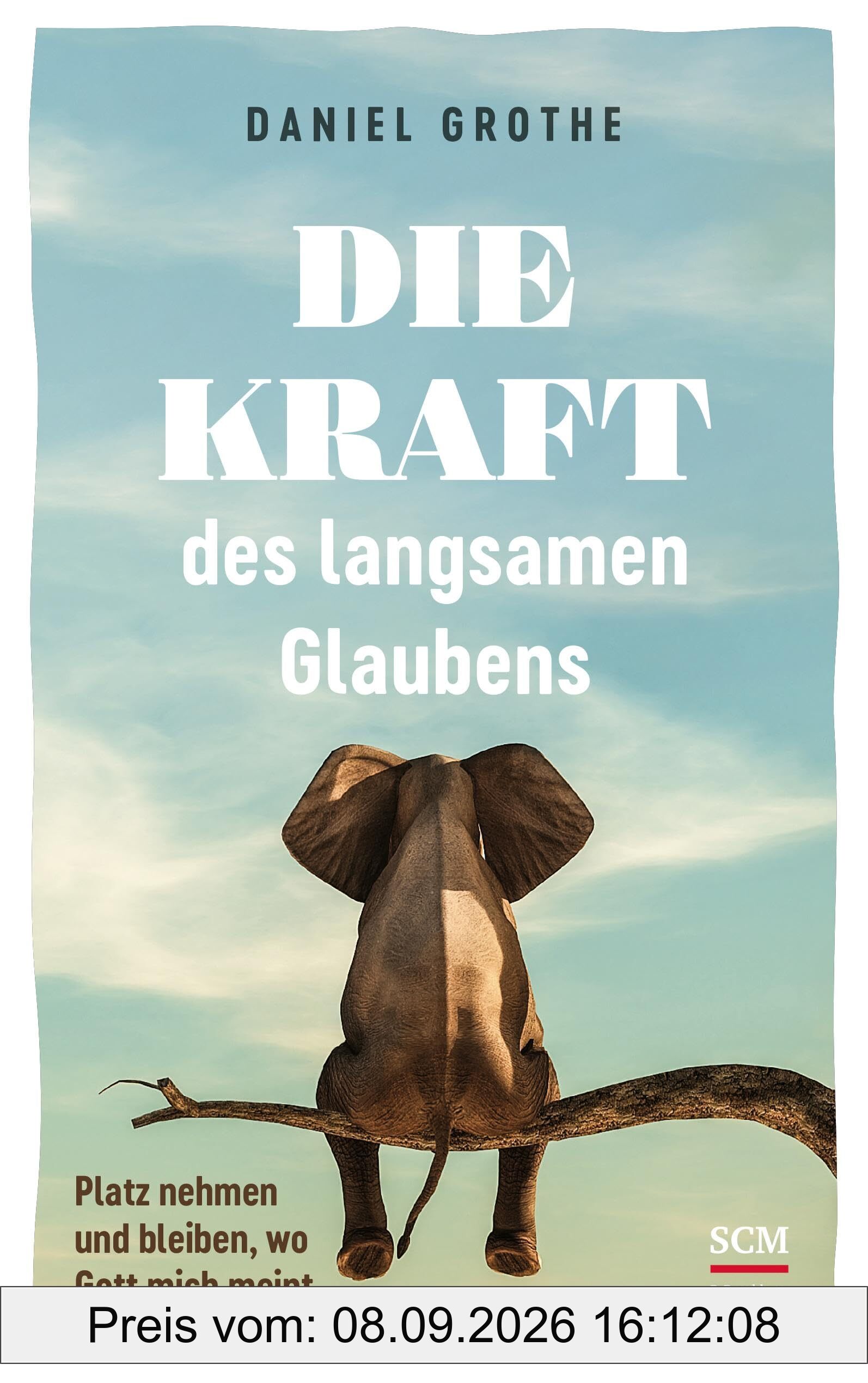 Die Kraft des langsamen Glaubens: Platz nehmen und bleiben, wo Gott mich meint
