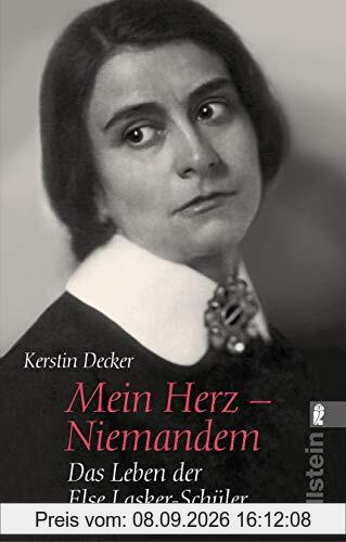 Mein Herz - Niemandem: Das Leben der Else Lasker-Schüler
