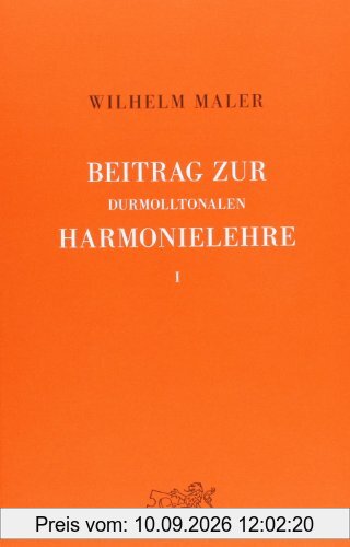Beitrag zur durmolltonalen Harmonielehre, in 2 Bdn., Bd.1, Lehrbuch