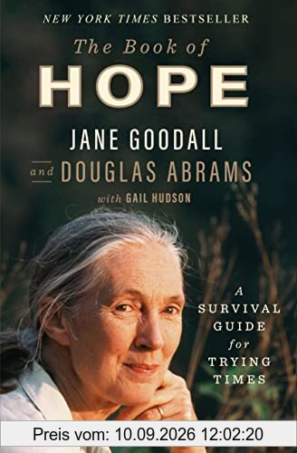 The Book of Hope: A Survival Guide for Trying Times (The Global Icons)