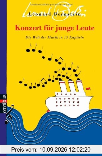Konzert für junge Leute: Die Welt der Musik in 15 Kapiteln