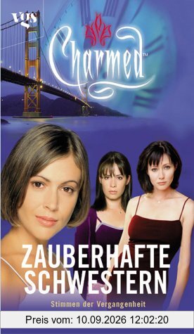 Charmed, Zauberhafte Schwestern, Bd. 4: Stimmen aus der Vergangenheit