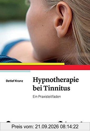 Hypnotherapie bei Tinnitus: Ein Praxisleitfaden