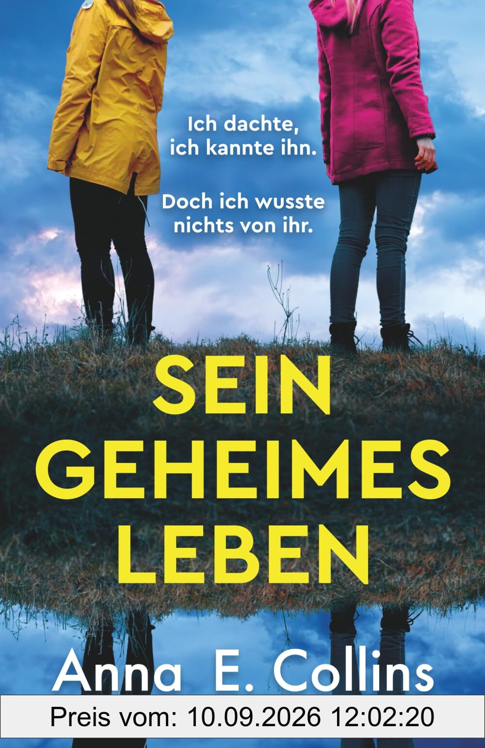 Sein geheimes Leben: Ein emotionaler Pageturner voller Spannung