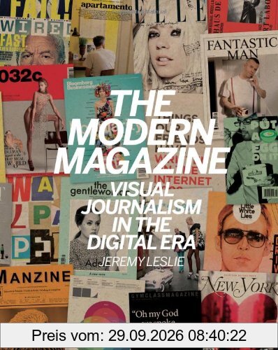 The Modern Magazine: Visual Journalism in the Digital Era