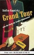 Grand Tour oder die Nacht der Großen Complication