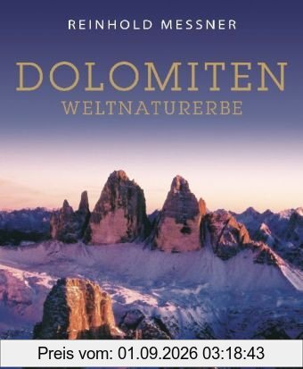 Dolomiten: Weltnaturerbe
