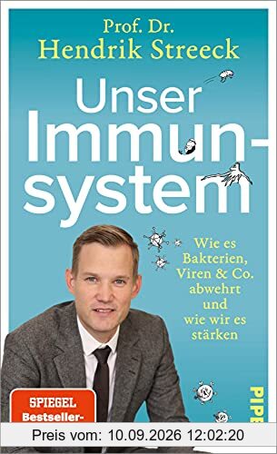 Unser Immunsystem: Wie es Bakterien, Viren & Co. abwehrt und wie wir es stärken | Das umfassende Gesundheitsbuch mit praktischen Tipps für unsere Gesundheit