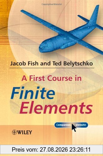 First Course in Finite Elements