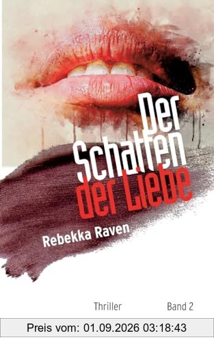 Der Schatten der Liebe (Vanessa Kaltenbach)