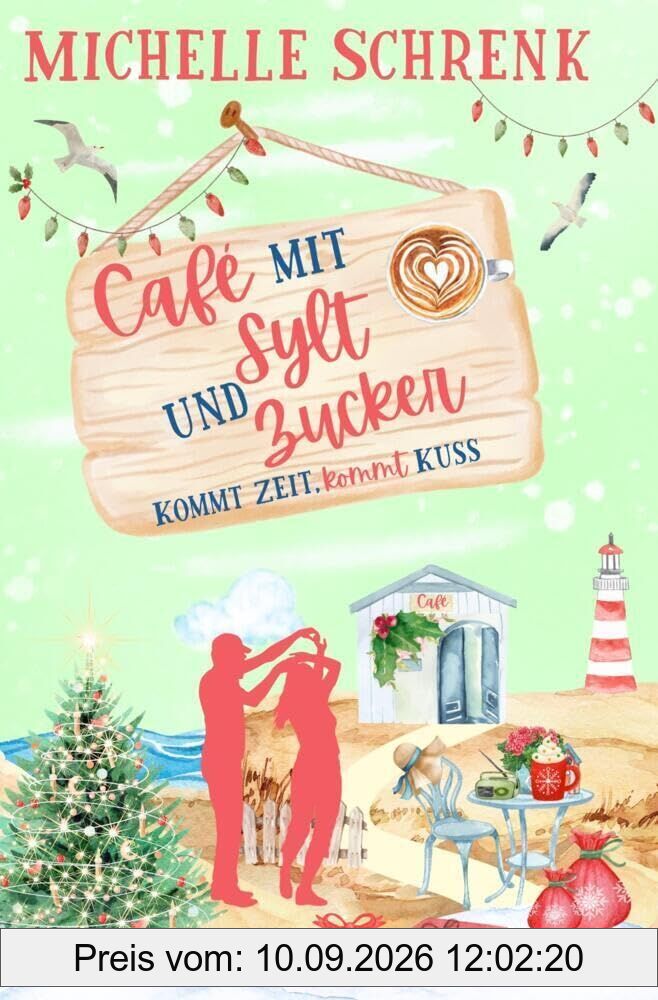 Café mit Sylt und Zucker: Kommt Zeit, kommt Kuss