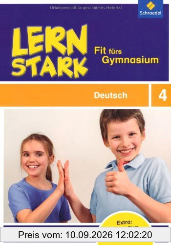 LERNSTARK - Fit fürs Gymnasium: Deutsch 4: Intensiv-Training