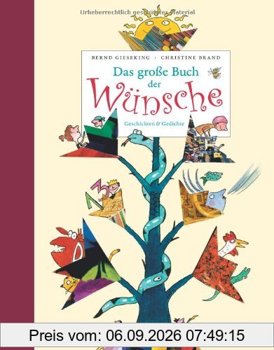 Das große Buch der Wünsche: Geschichten und Gedichte