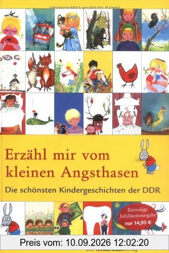 Erzähl mir vom kleinen Angsthasen: Die schönsten Kindergeschichten der DDR