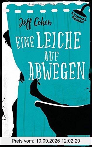 Eine Leiche auf Abwegen: Kriminalroman (Samuel Hoenig, Band 2)
