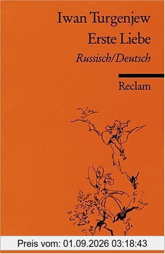 Erste Liebe [Zweisprachig]