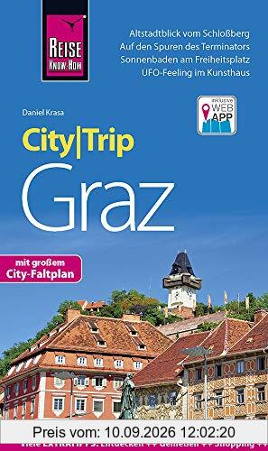 Reise Know-How CityTrip Graz: Reiseführer mit Stadtplan und kostenloser Web-App