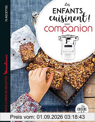 Les enfants cuisinent ! : avec Companion : 75 recettes