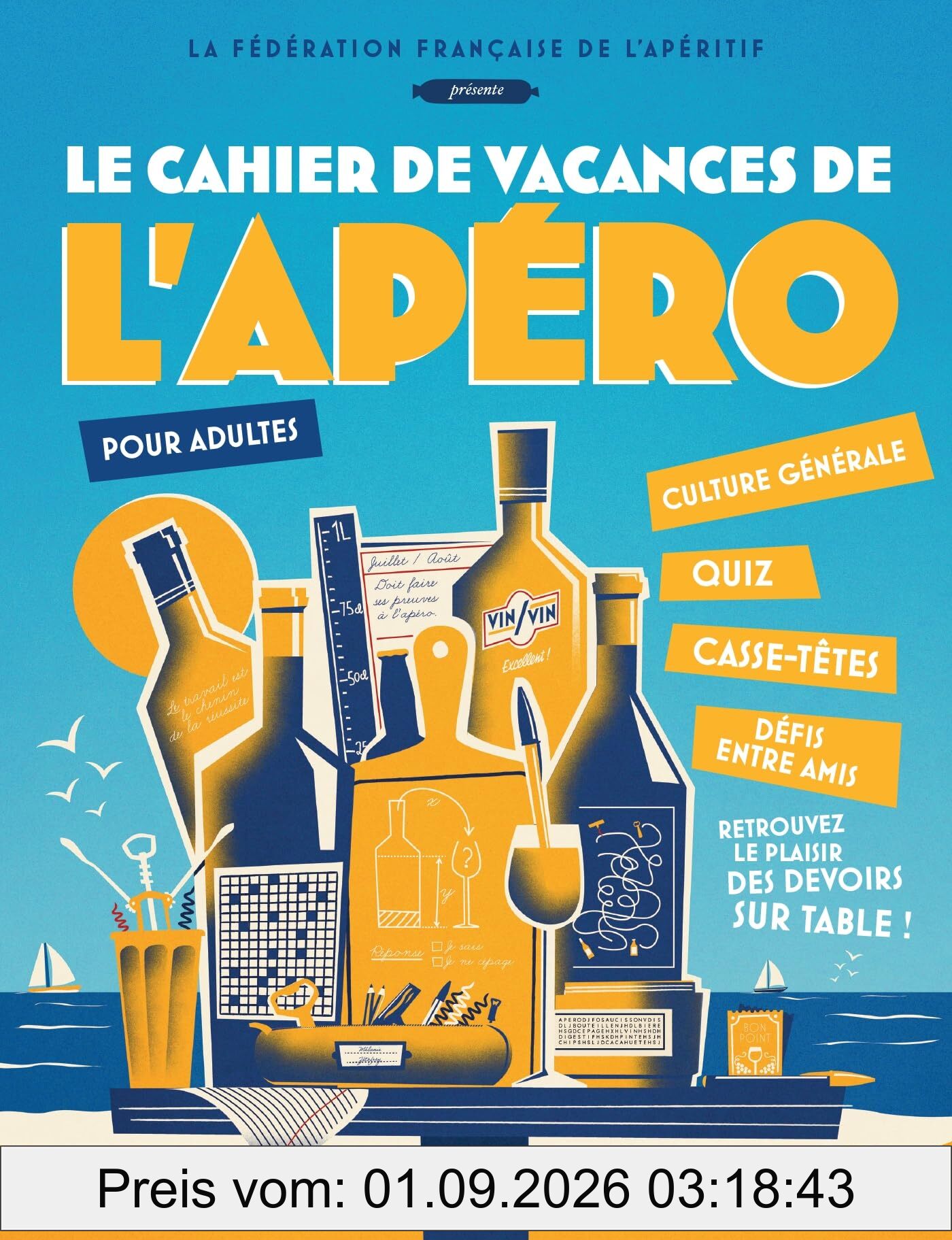 Le Cahier de vacances de l'Apéro : pour adultes